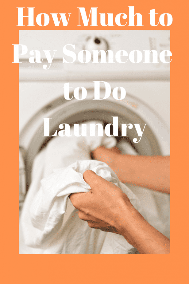 How Much to Pay Someone to Do Laundry