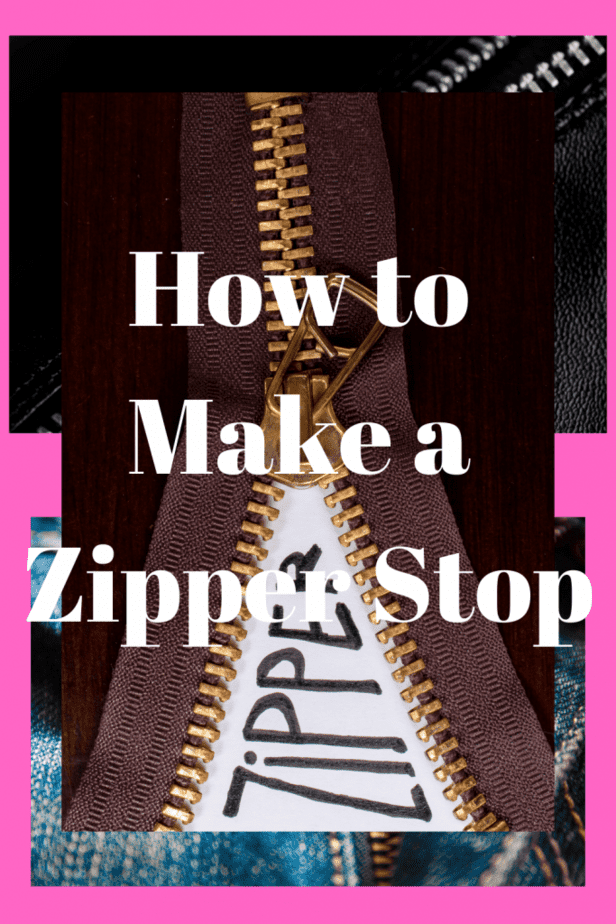 How to Make a Zipper Stop (Step by Step)